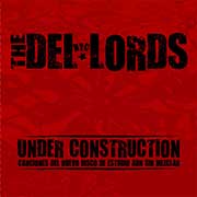 Under Construction by The Del-Lords